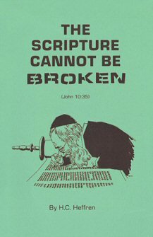 The Scripture Cannot Be Broken