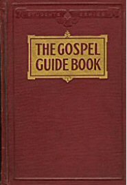 The Gospel Guide-Book