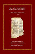 The New Testament in the Original Greek: Byzantine Textform 2005 with Morphology (BYZ)(Robinson-Pierpont)