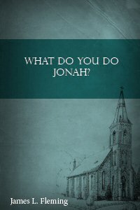 What Do You Do Jonah?