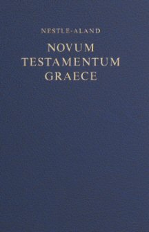 Nestle-Aland 27th Edition Greek New Testament (Morphological Edition) (NA27)