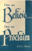 This We Believe . . . This We Proclaim