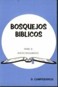 Bosquejos Bíblicos, Tomo II - Nuevo Testamento