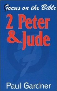 2 Peter & Jude (Focus on the Bible | FB)
