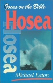 Focus on the Bible: Hosea
