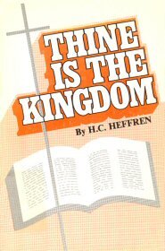 Thine Is The Kingdom