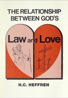 The Relationship Between God's Law and God's Love