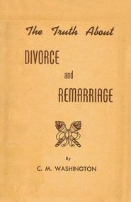 The Truth About Divorce and Remarriage