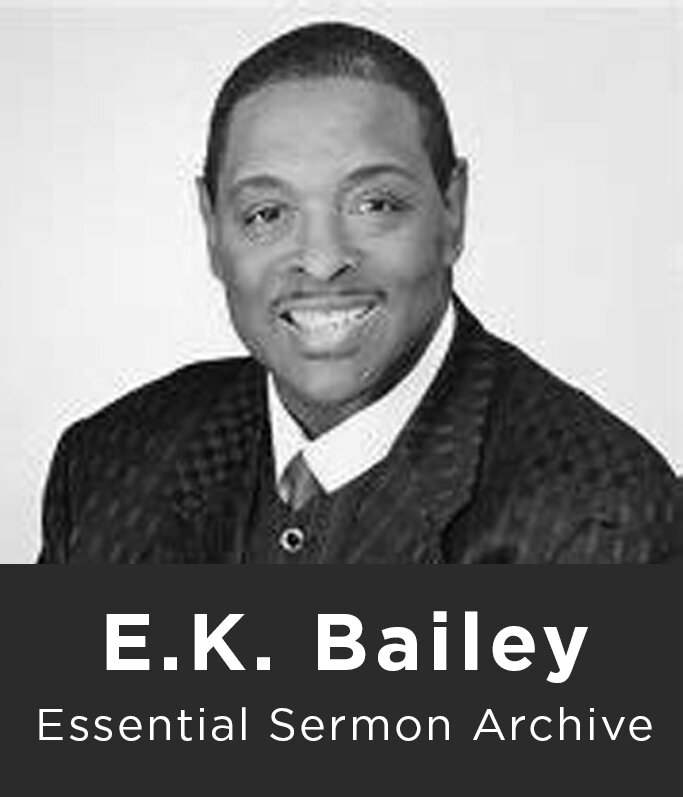 E.K. Bailey Essential Sermon Archive Logos Bible Software