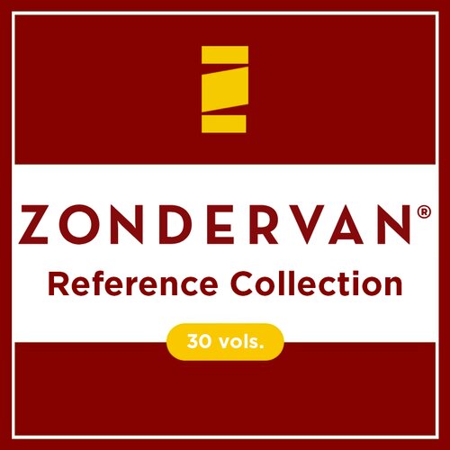 Zondervan Reference Collection (30 vols.)
