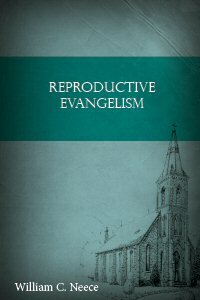 Reproductive Evangelism