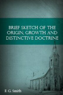 Brief Sketch of the Origin, Growth and Distinctive Doctrine of the Church of God Reformation Movement