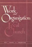 Work & Organization of the Local Church