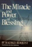 The Miracle and Power of Blessing
