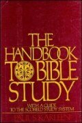 The Handbook to Bible Study