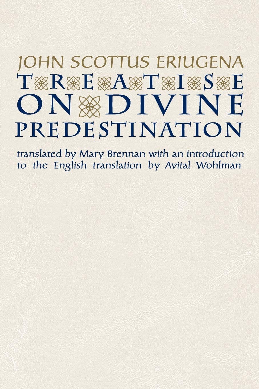 Treatise on Divine Predestination - Verbum