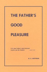 The Father's Good Pleasure