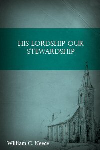 His Lordship Our Stewardship