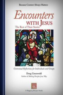 Encounters with Jesus: The Rest of Their Stories