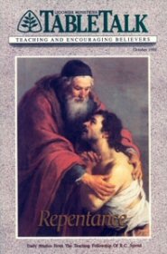 Tabletalk Magazine, October 1991: Repentance