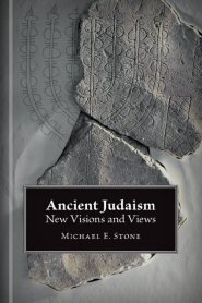 Ancient Judaism: New Visions and Views
