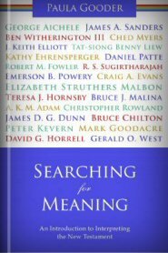 Searching for Meaning: An Introduction to Interpreting the New Testament