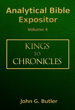 Analytical Bible Expositor: 1 Kings to 2 Chronicles