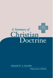 A Summary of Christian Doctrine