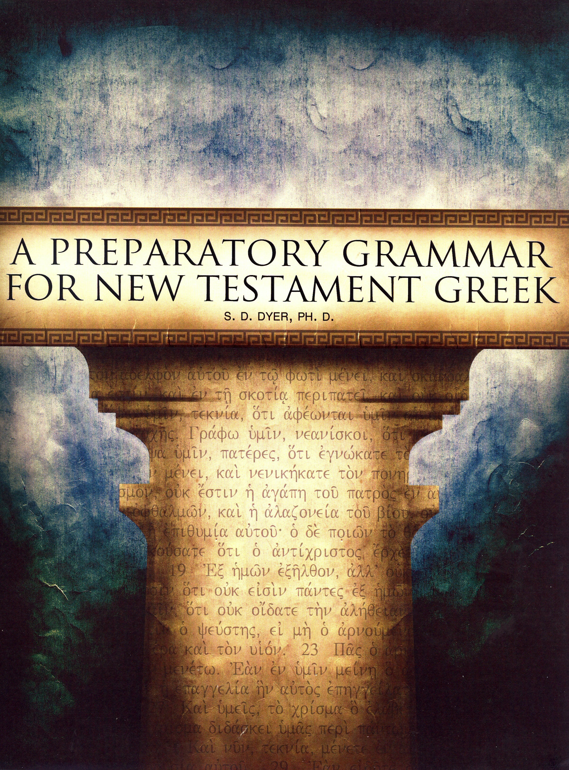 a-preparatory-grammar-for-new-testament-greek-verbum