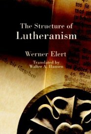 The Structure of Lutheranism