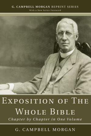 Exposition of The Whole Bible: Chapter by Chapter in One Volume