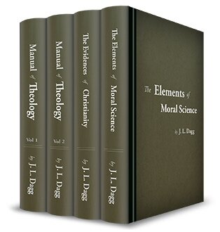 The Works of John L. Dagg (4 vols.)