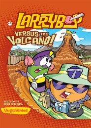 LarryBoy, Versus the Volcano: Big Idea Books / LarryBoy
