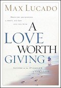 Love Worth Giving