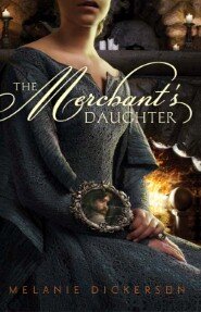 The Merchant's Daughter: Fairy Tale Romance Series