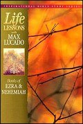Life Lessons: Books of Ezra and Nehemiah