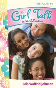 Girl Talk: 52 Weekly Devotions