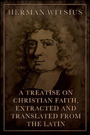 A Treatise on Christian Faith