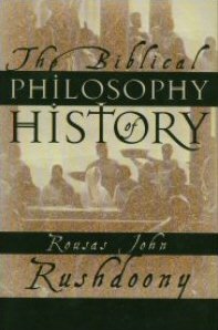 The Biblical Philosophy of History