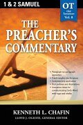 The Preacher's Commentary Series, Volume 8: 1, 2 Samuel