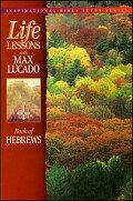 Life Lessons: Book of Hebrews