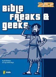 Bible Freaks and Geeks: 2:52