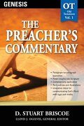 The Preacher's Commentary Series, Volume 1: Genesis