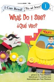 ¿Qué veo? / What Do I See? I Can Read! / ¡Yo sé leer!