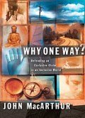 Why One Way? Defending an Exclusive Claim in an Inclusive World