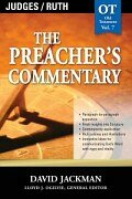 Judges / Ruth (The Preacher's Commentary, Volume 7 | TPC)