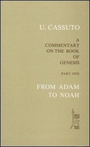A Commentary on the Book of Genesis, Part 1: From Adam to Noah