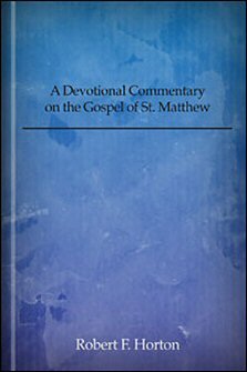 A Devotional Commentary on the Gospel of St. Matthew