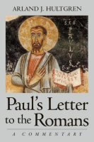 Paul’s Letter to the Romans: A Commentary