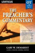 The Preacher's Commentary Series, Volume 3: Leviticus